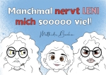 Manchmal nervt Leni mich sooooo viel!